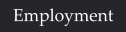 Employment